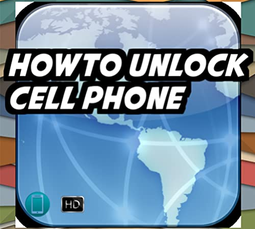 howto Unlock Cell Phone